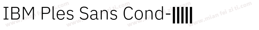 IBM Ples Sans Cond字体转换